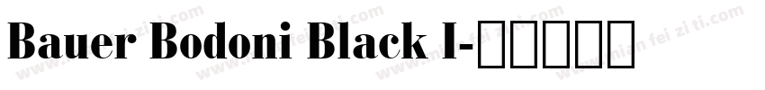 Bauer Bodoni Black I字体转换